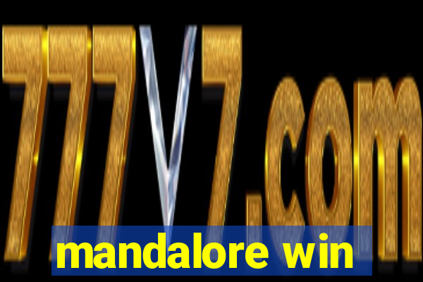 mandalore win